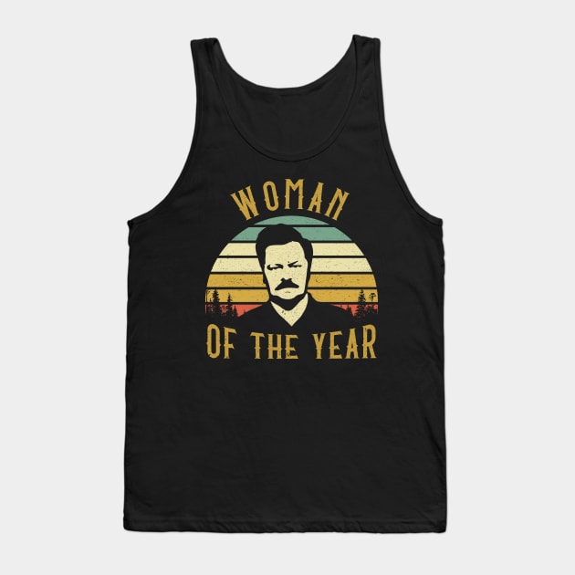 Funny Sayings Quotes Woman of The Year Tank Top by nicolinaberenice16954